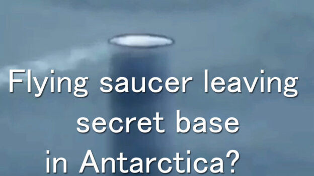 Létající talíř opouští podvodní základnu v Antarktidě Květen 2021